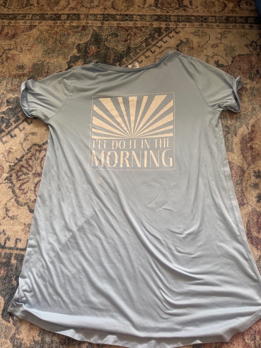 Light Blue 'I'll Do It In The Morning' Women's Nightshirt